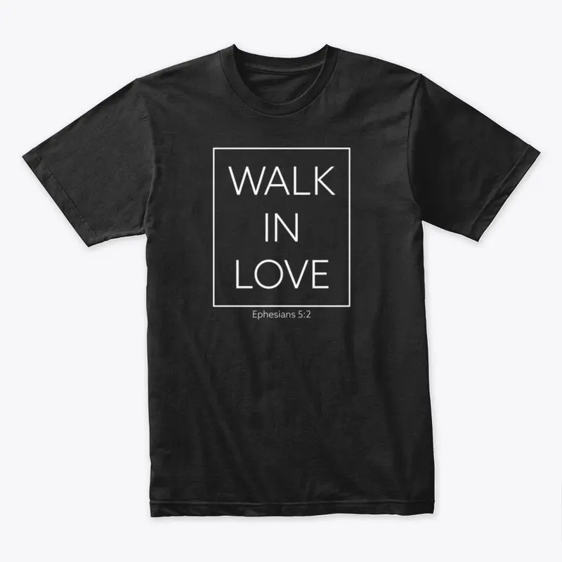 Walk In Love